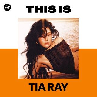 This Is TIA RAY