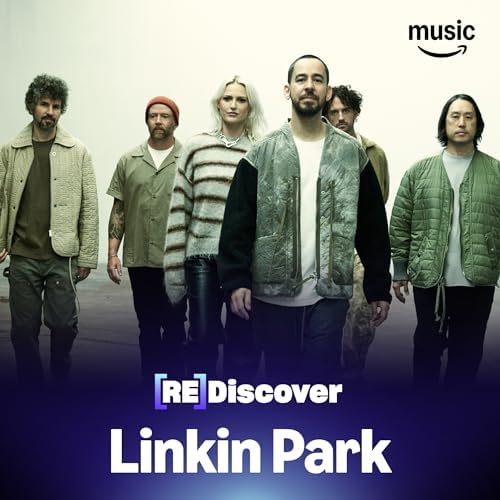 REDISCOVER LINKIN PARK