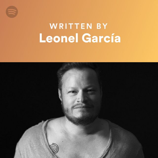 Written By Leonel García