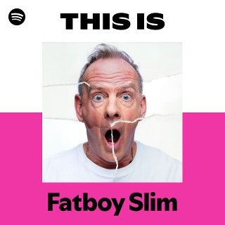 This Is Fatboy Slim