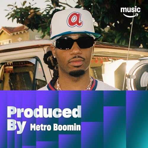 Produced By Metro Boomin