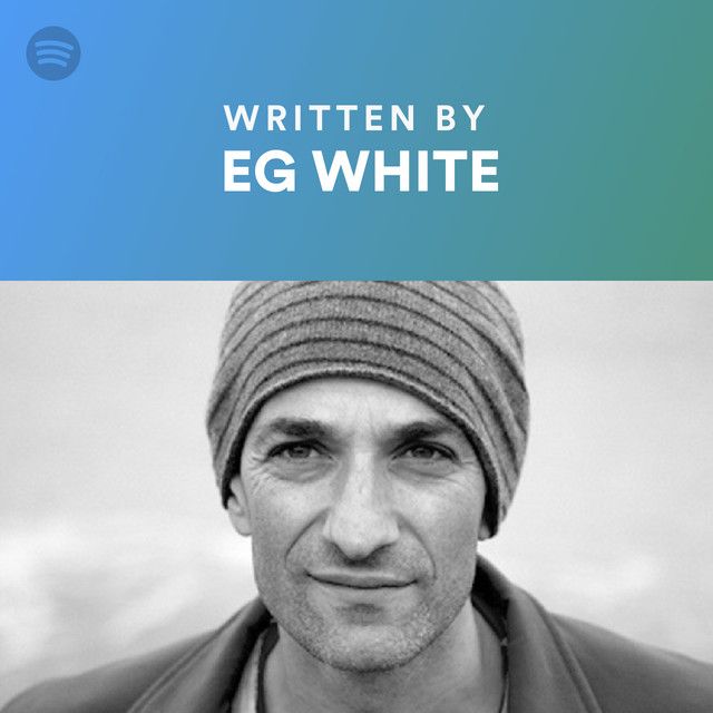 Written By Eg White