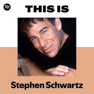 This Is Stephen Schwartz