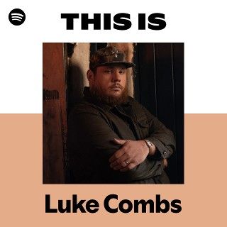 This Is Luke Combs