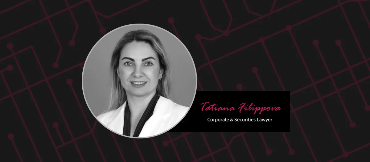 Tatiana Filippora Corporate and Securities Lawyer