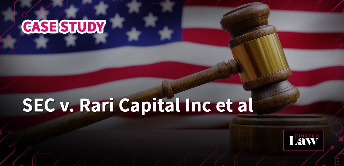 Case Study: SEC v. Rari Capital Inc et al