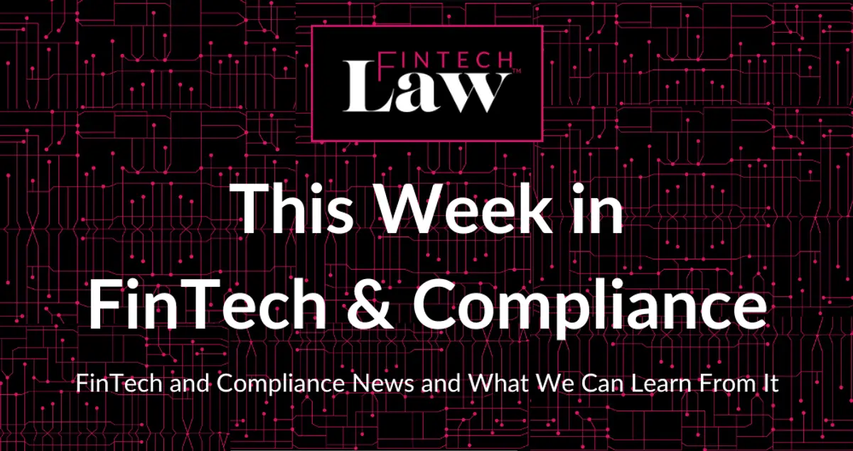 This Week in FinTech & Compliance #2: FTX & Cryptos Recent Rollercoaster Ride