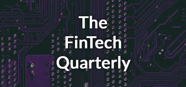 Q1 2025 Newsletter | The FinTech Law Quarterly Newsletter Q1 2025