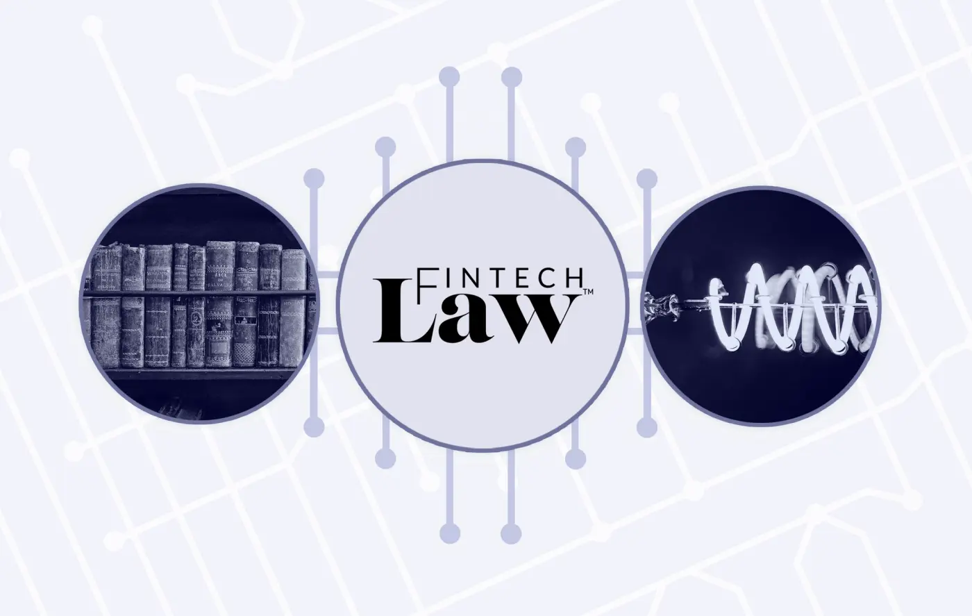 Fintech Law | About Fintech Law Legal Services