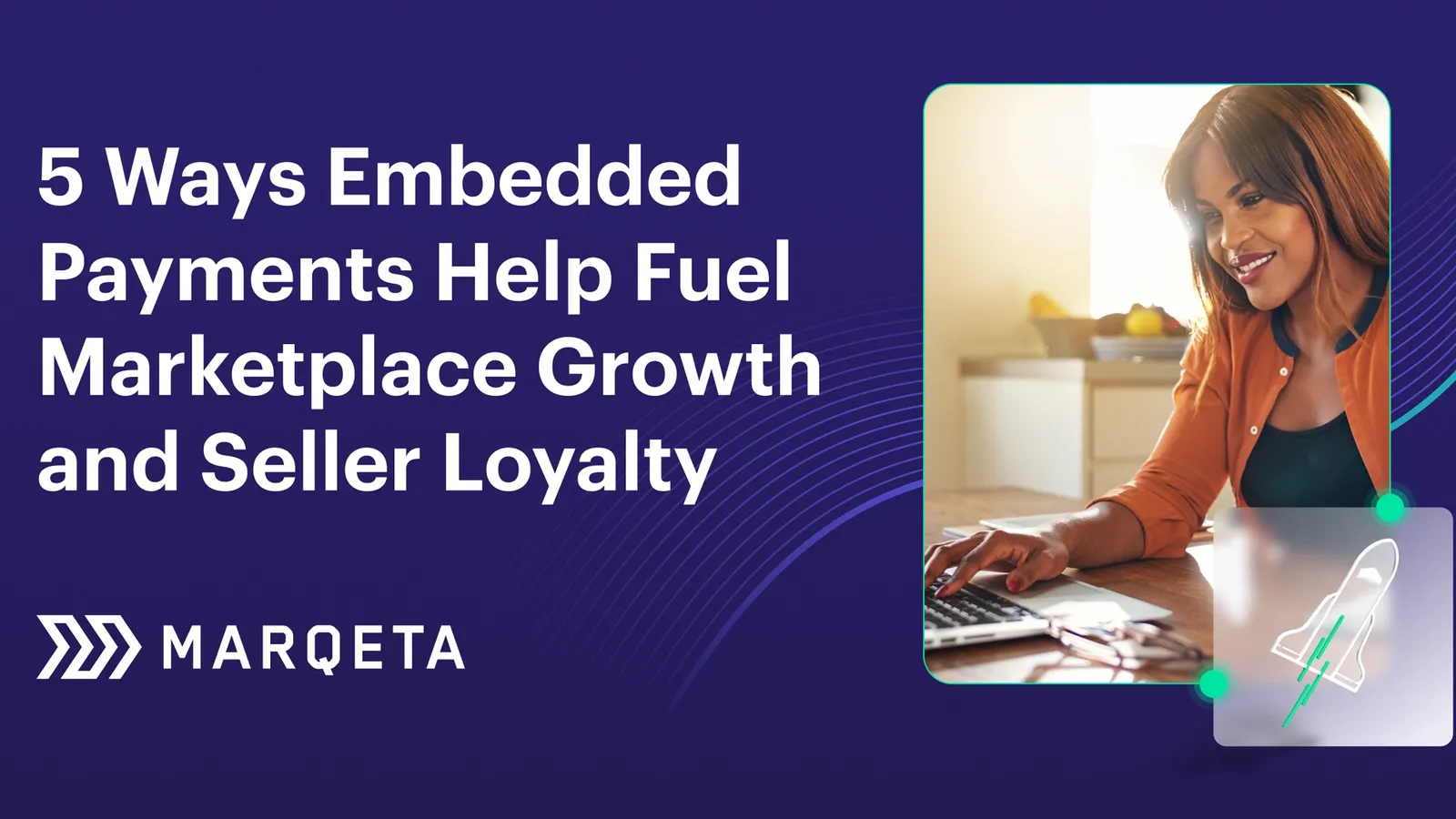 5 Ways Embedded Payments Fuel Marketplace Growth and Seller Loyalty