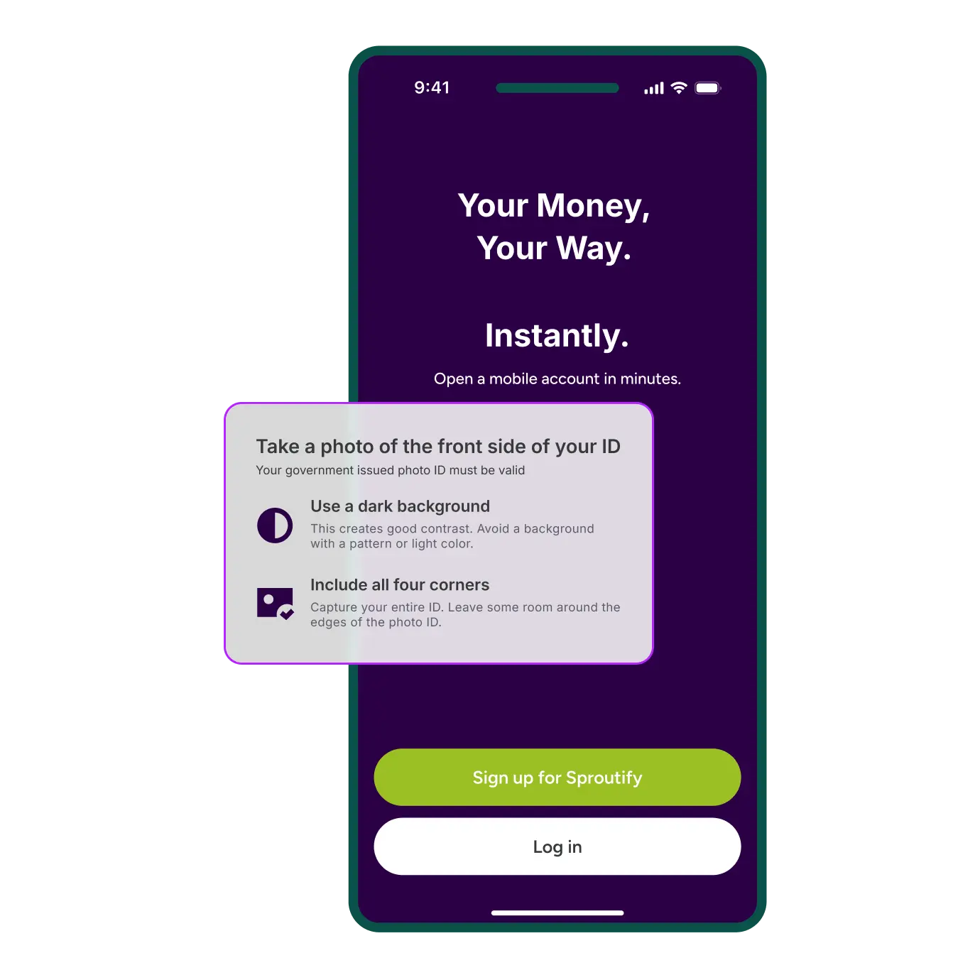 Smartphone screen showing "Your Money, Your Way" with a pop-up instructing on how to photograph an ID for verification.