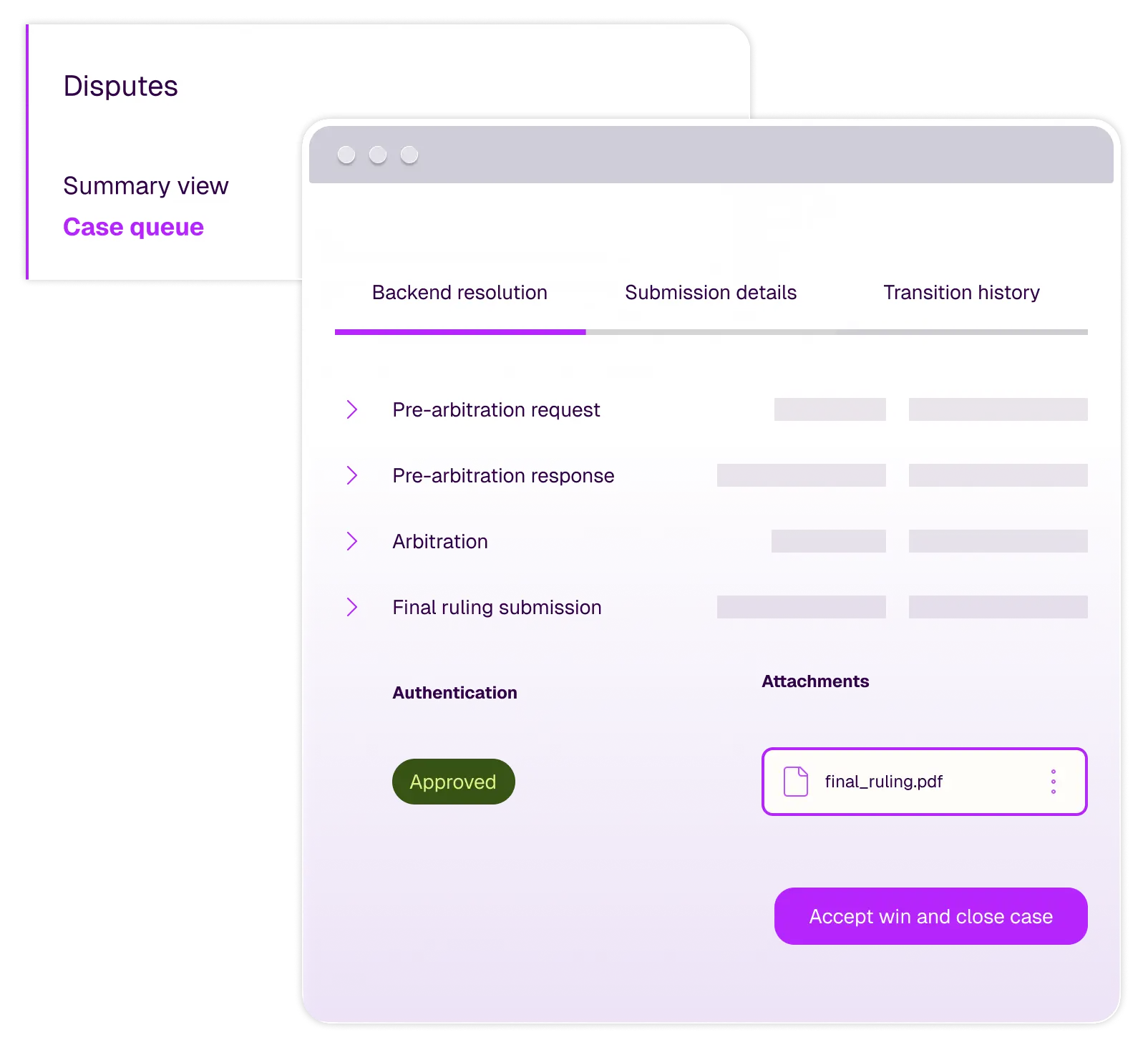 Software interface showing a dispute resolution process with steps, approved status, PDF attachment, and "Accept win and close case" button.