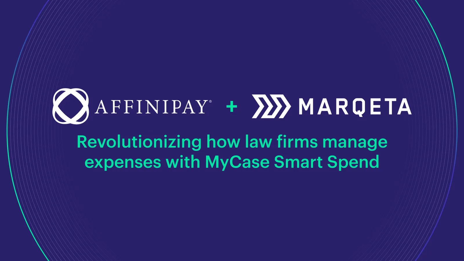Marqeta and AffiniPay revolutionizing how law firms manage expenses with MyCase Smart Spend