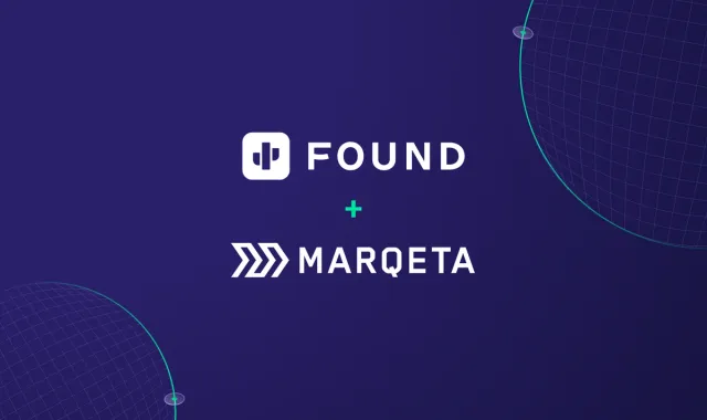 Marqeta and Found bring streamlined expense management offerings to SMBs