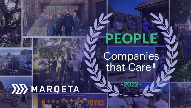 Marqeta earns spot on PEOPLE® Companies that Care 2022