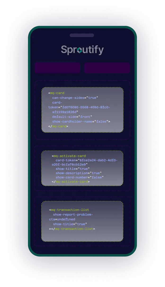 A smartphone screen showing the Sproutify app interface with three blocks of component configuration code.