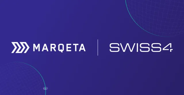 Marqeta announces new EU customer Swiss4