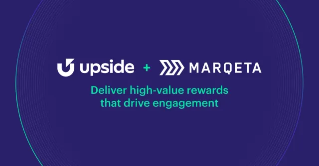 Deliver high-value rewards that drive engagement with Marqeta + Upside
