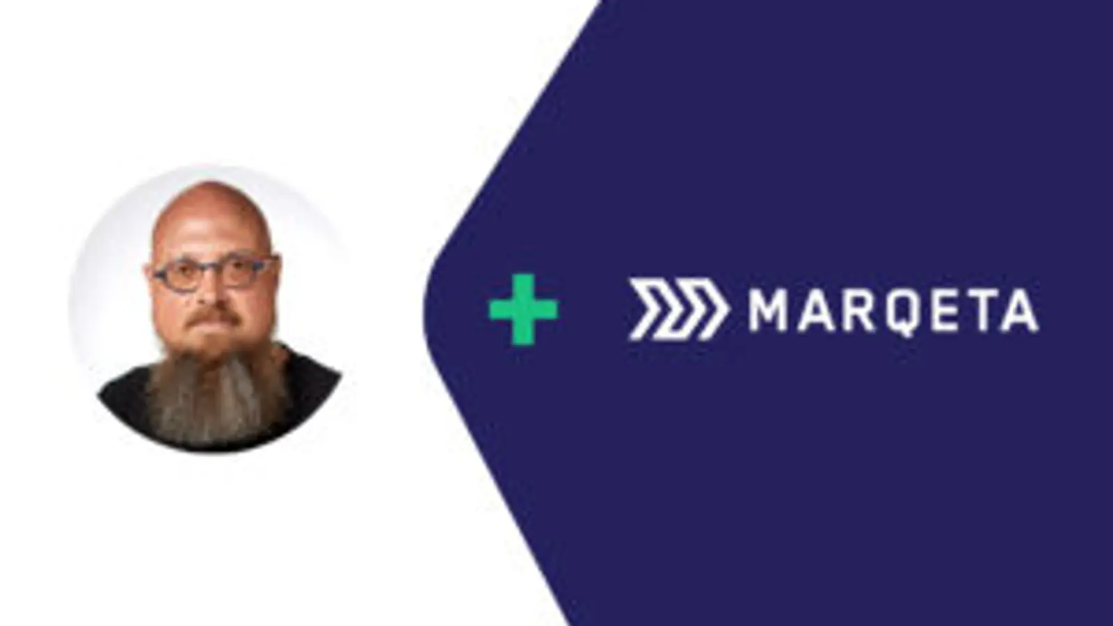 Marqeta welcomes Randy Kern as new CTO