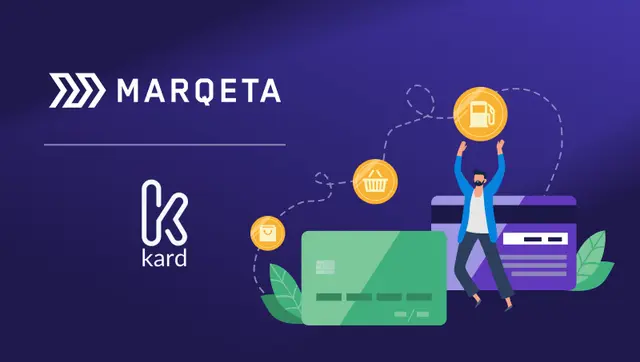 Kard & Marqeta Partnership Bridges Card Issuing and Rewards