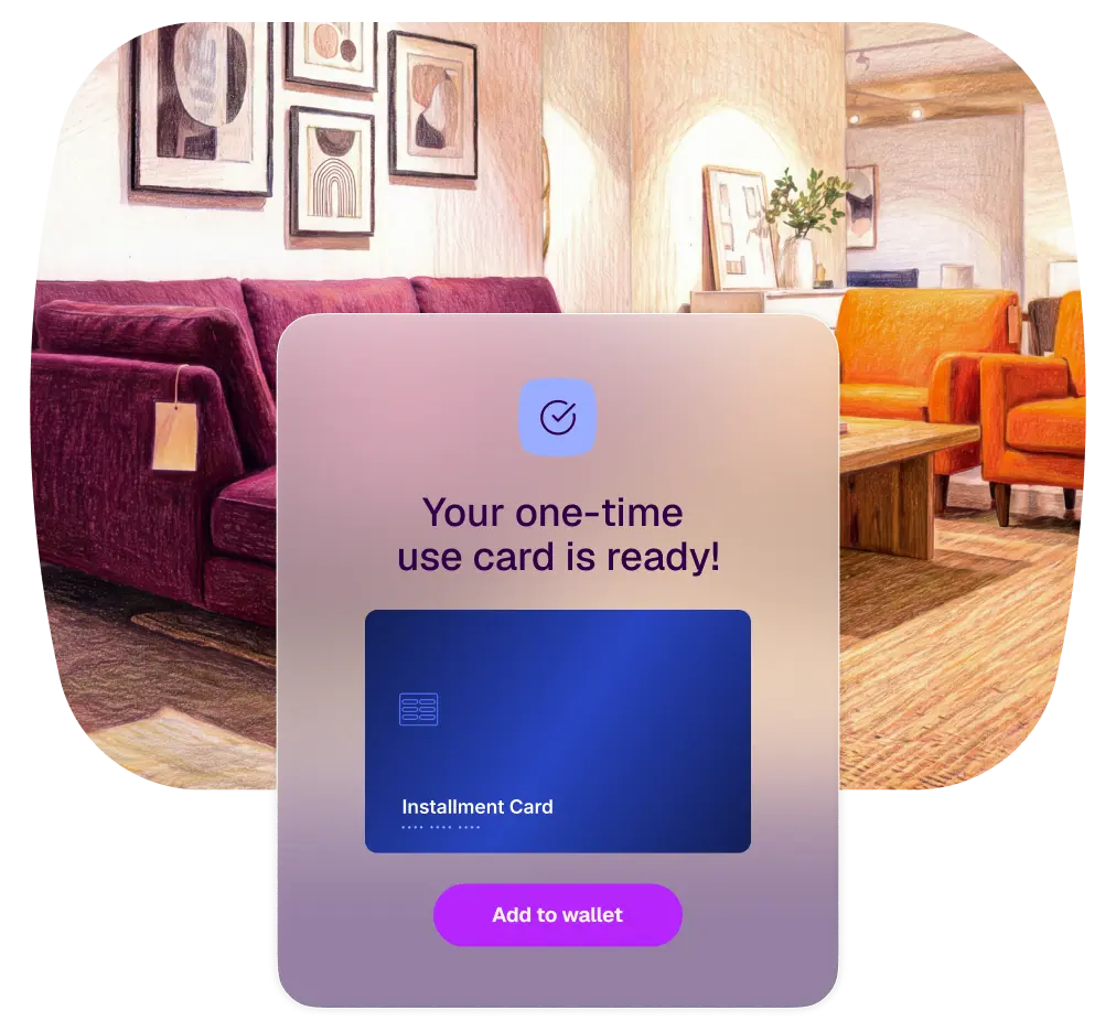 A mobile interface displays a digital installment card ready for use, with a blurred background of a furniture showroom.