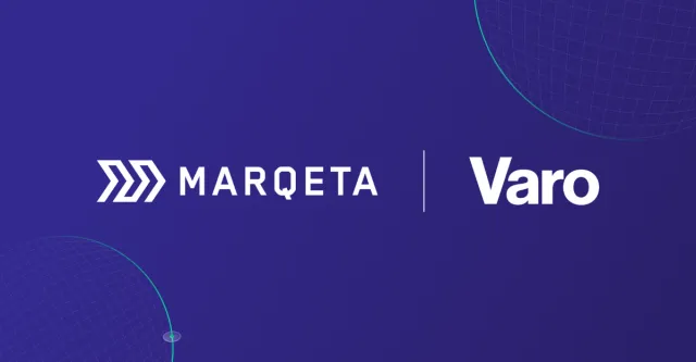 Marqeta signs five-year deal with Varo bank