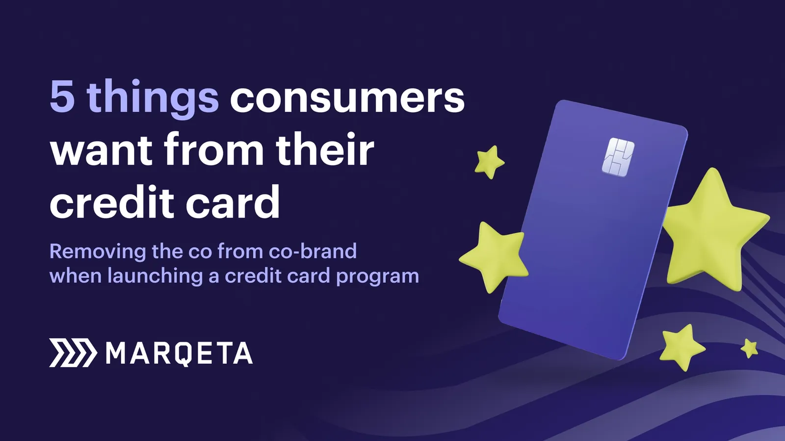 5 Things Consumers want from their Credit Card