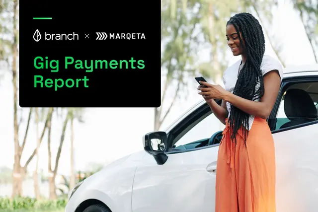 Branch and Marqeta release second annual Gig Payments Report
