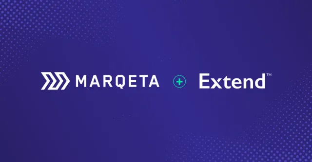 Marqeta and Extend: Powering product protection technology 
