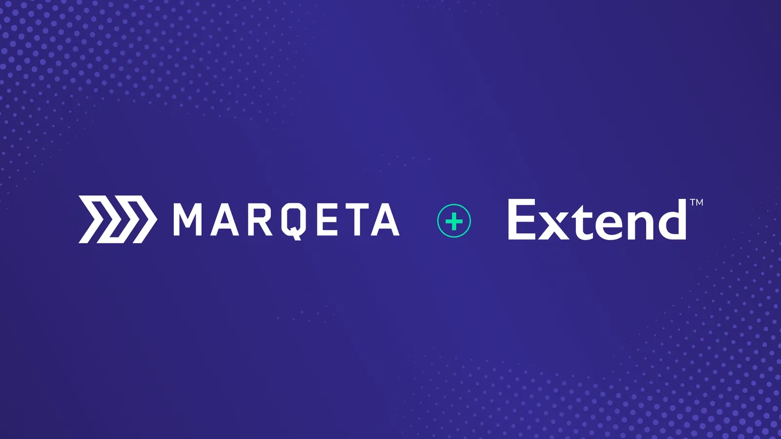 Marqeta and Extend: Powering product protection technology