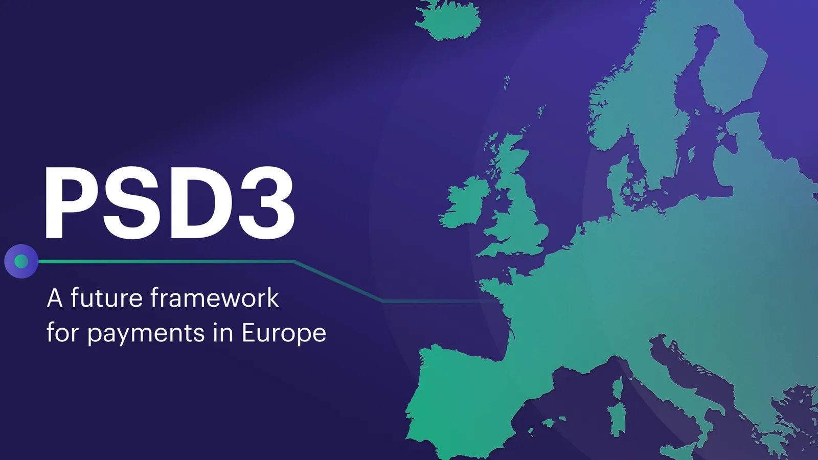 PSD3: a future framework for payments in Europe
