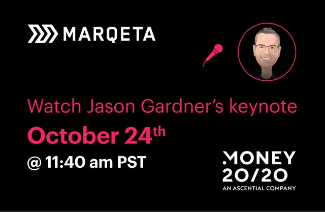 Marqeta Founder Jason Gardner to take the Money20/20 Stage