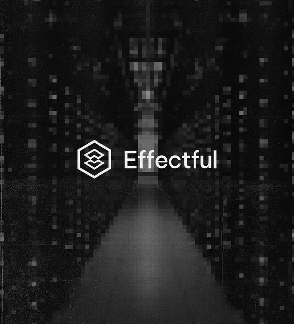 Our Investment in Effectful