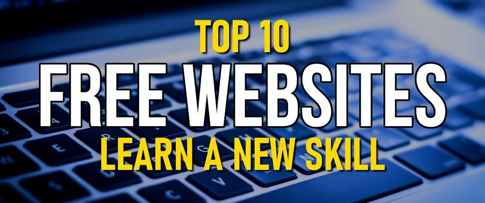 10 Websites To Learn Anything For Free On The Internet