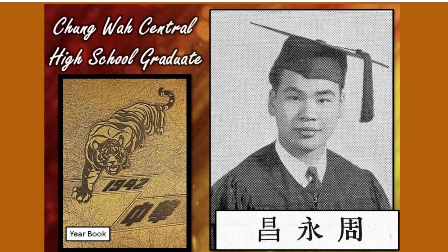 James Wind Chow was a student at Chung Wah Central High School and graduated in 1942. He had been active as an alumni giving back to the school as well as the community. Courtesy Christopher Chow