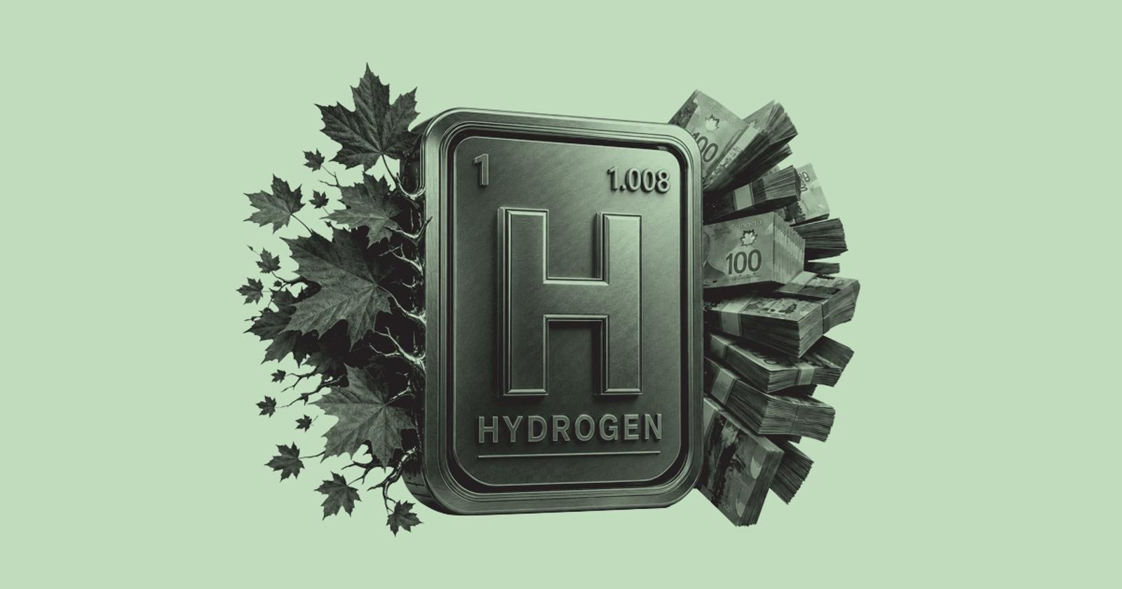 Canada hydrogen money