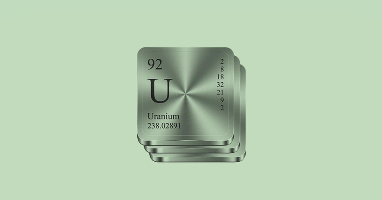 Global Governments Are Ushering in the Uranium Era