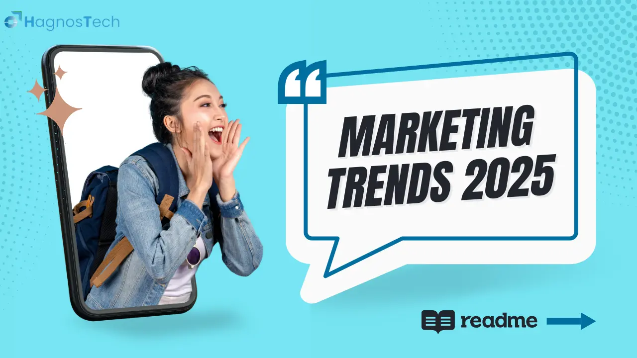 Top Digital Marketing Trends to Watch in 2025