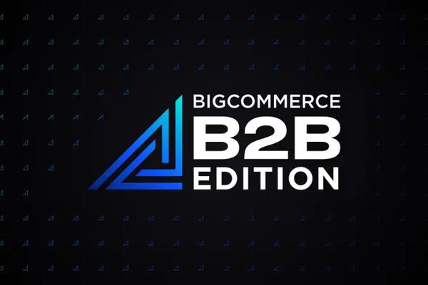 BigCommerce B2B Edition
