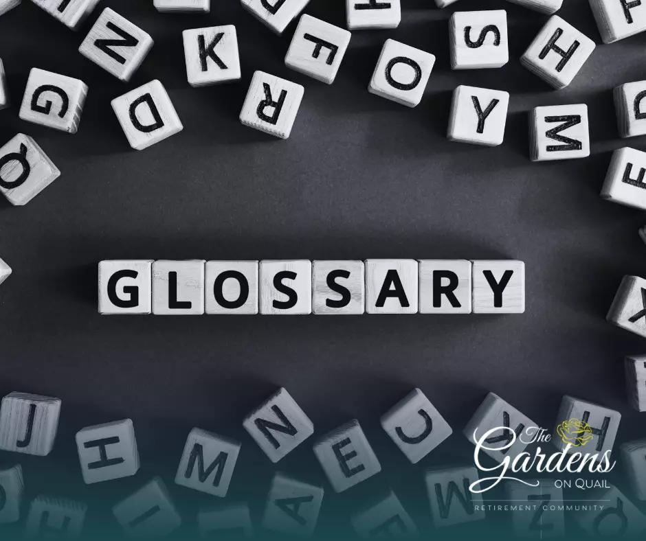 Senior Living Glossary: Understanding Key Terms and Concepts