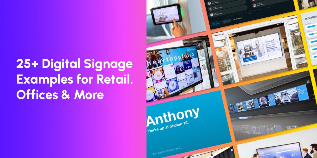 25+ Digital Signage Examples for Retail, Offices & More | Poppulo