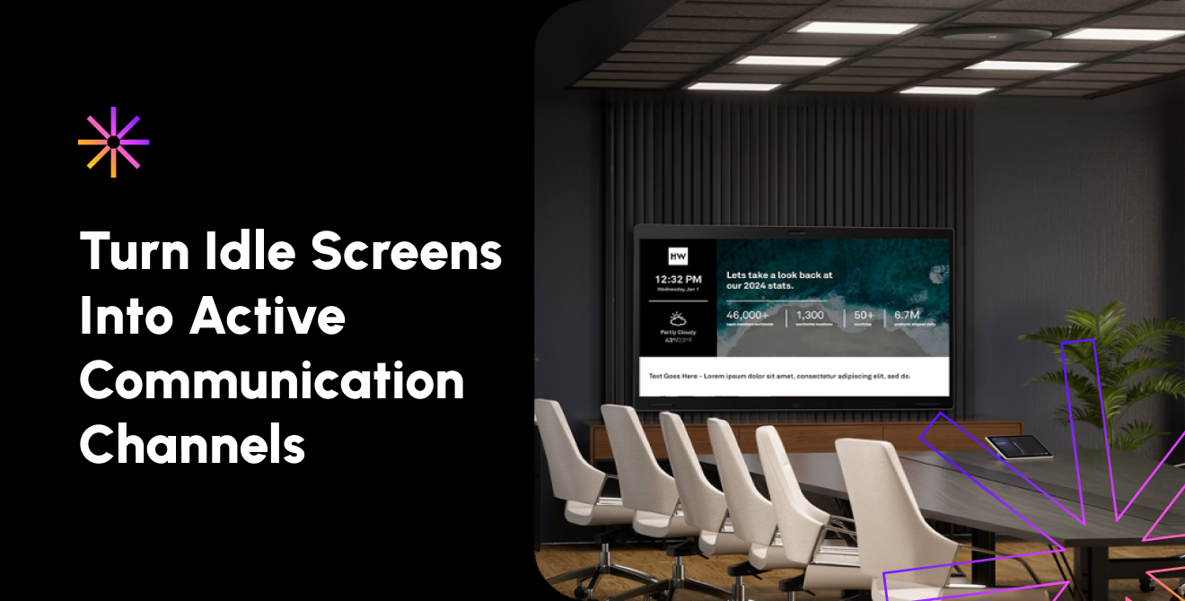 From Idle Screens to Active Channels: Rethinking the Workplace Experience