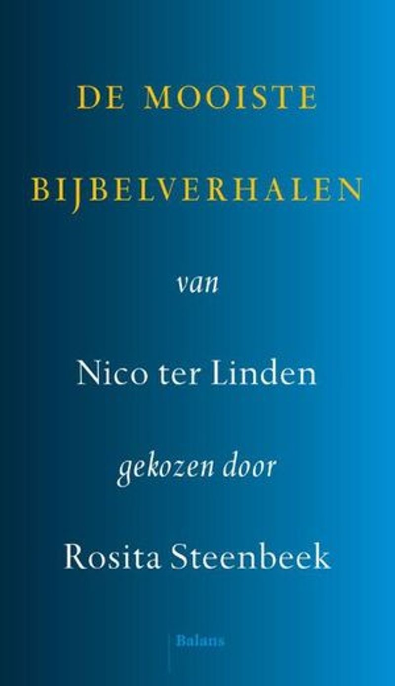 Omslag van De mooiste Bijbelverhalen van Nico ter Linden