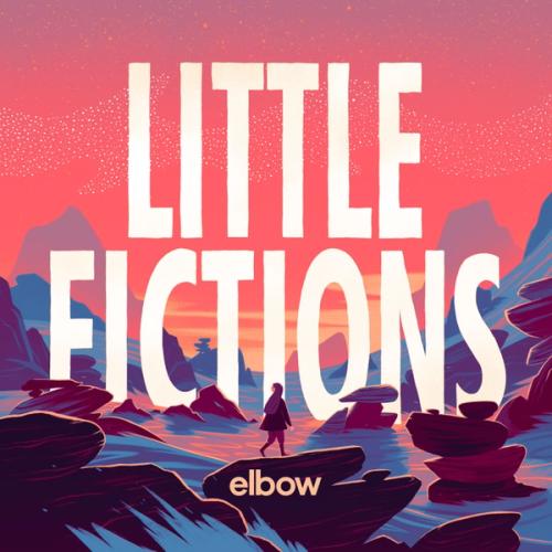 Omslag van Elbow: Little Fictions