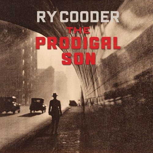 Omslag van Ry Cooder: Prodigal Son