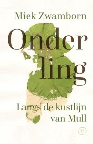 Omslag van Miek Zwamborn: Onderling. Langs de kustlijn van Mull