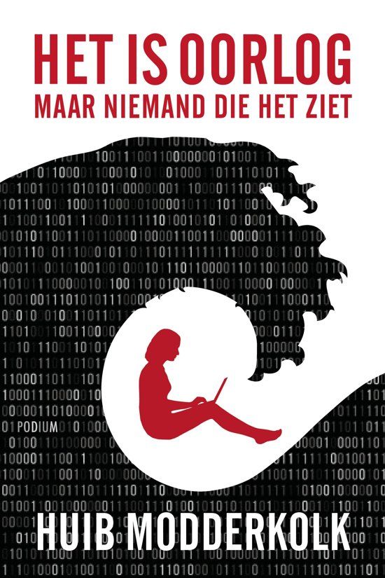 Omslag van Huib Modderkolk: Het is oorlog maar niemand die het ziet