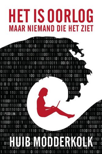 Omslag van Huib Modderkolk: Het is oorlog maar niemand die het ziet