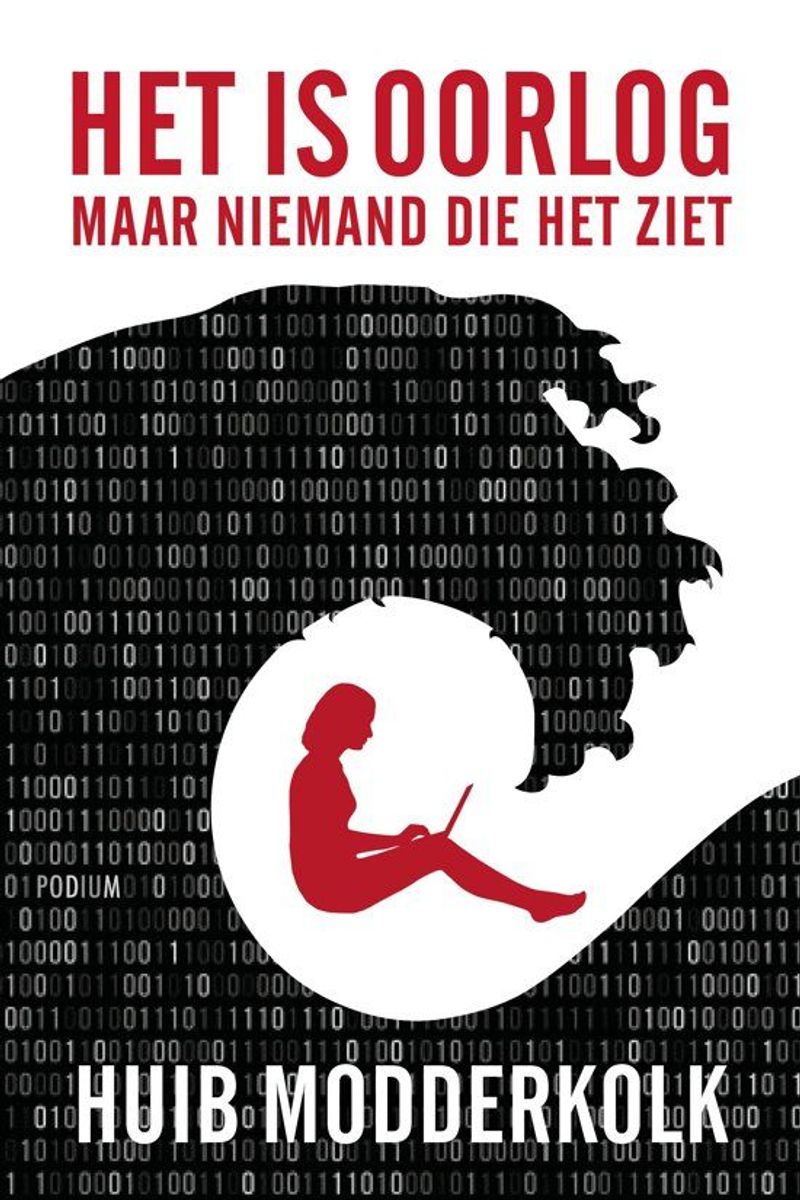 Omslag van Huib Modderkolk: Het is oorlog maar niemand die het ziet