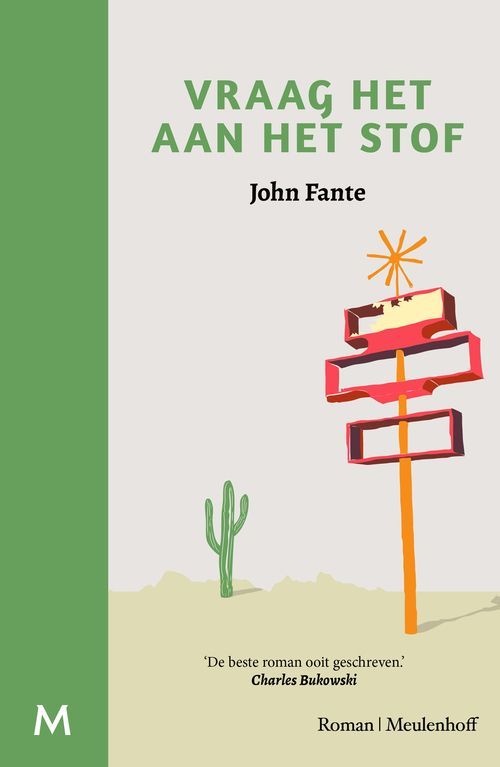Omslag van John Fante: Vraag het aan het stof